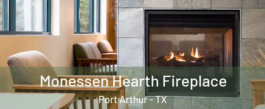  Monessen Hearth Fireplace Port Arthur - TX